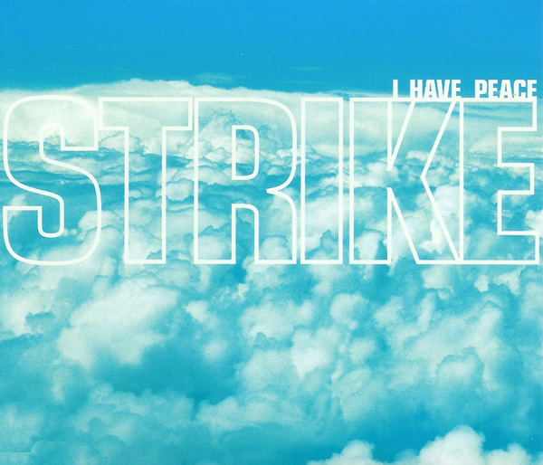 Strike — I Have Peace cover artwork