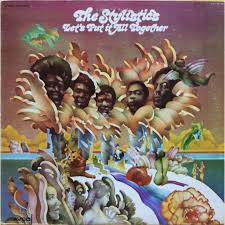 The Stylistics — Let&#039;s Put It All Together cover artwork