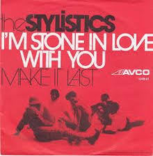 The Stylistics — I&#039;m Stone in Love With You cover artwork