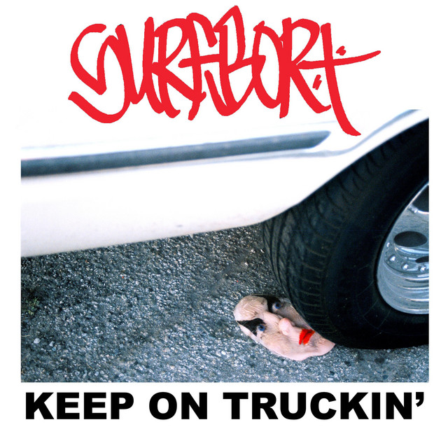 Surfbort Keep on truckin’ cover artwork