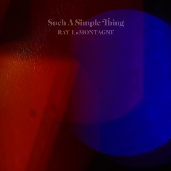 Ray LaMontagne — Such a Simple Thing cover artwork