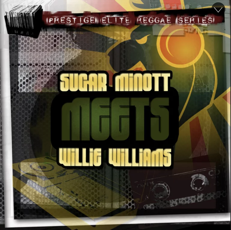 Sugar Minott — Sugar Minott Meets Willie Williams cover artwork