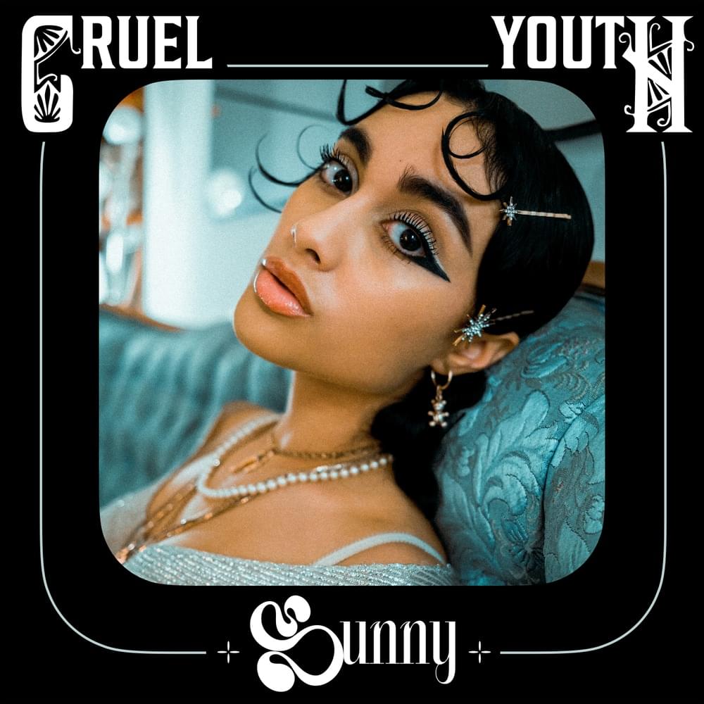 Cruel Youth Sunny cover artwork