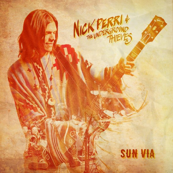 Nick Perri &amp; the Underground Thieves — Feeling Good cover artwork