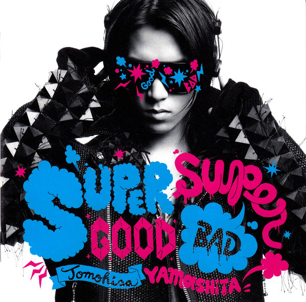 Tomohisa Yamashita SUPERGOOD, SUPERBAD cover artwork