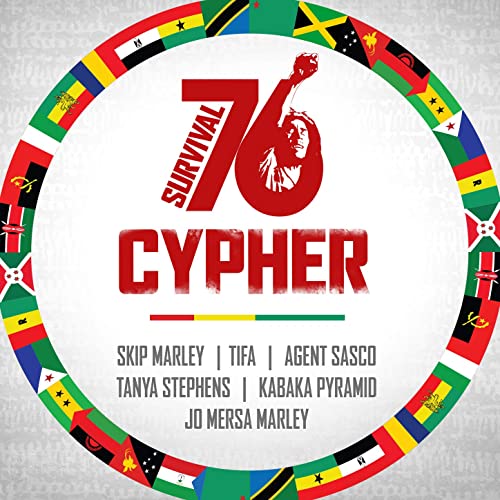 Skip Marley, Tifa, Agent Sasco, Tanya Stephens, Kabaka Pyramid, & Jo Mersa Marley — Survival 76 Cypher cover artwork