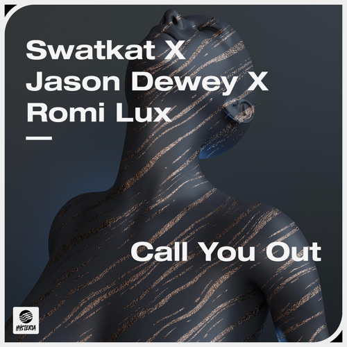 Swatkat & Jason Dewey featuring Romi Lux — Call You Out cover artwork