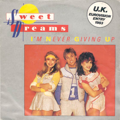 Sweet Dreams — I&#039;m Never Giving Up cover artwork