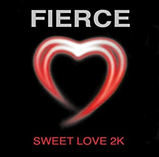 Fierce — Sweet Love 2K cover artwork