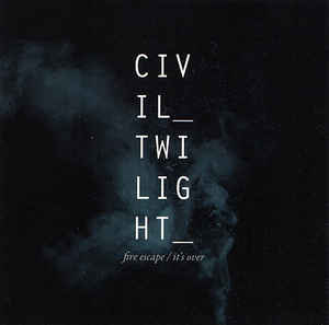 Civil Twilight — Fire Escape cover artwork