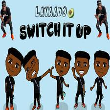 Lavaado featuring Cub$kout — Switch it up cover artwork