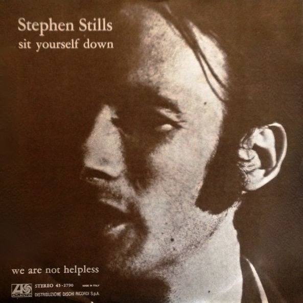 Stephen Stills Sit Yourself Down cover artwork