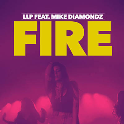 LLP featuring Mike Diamondz — Fire cover artwork