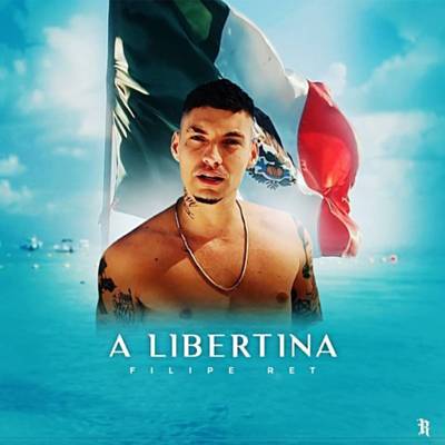 Filipe Ret — A Libertina cover artwork