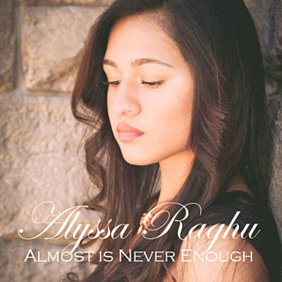 Alyssa Raghu — Almost Is Never Enough cover artwork