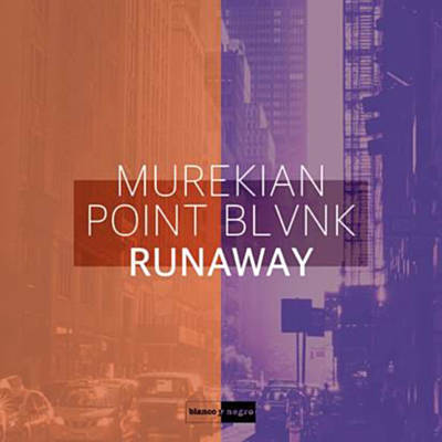 MureKian ft. featuring Point Blvnk Runaway cover artwork