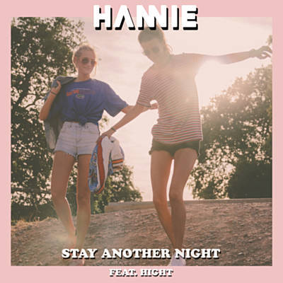 Hannie featuring Hight — Stay Another Night cover artwork