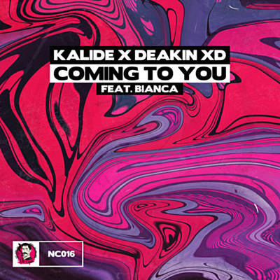 Kalide & Deakin XD featuring Bianca — Coming To You cover artwork