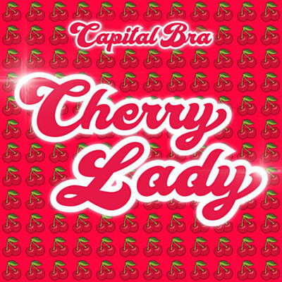 Capital Bra Cherry Lady cover artwork
