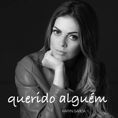 Karyn Garcia — Querido Alguém cover artwork