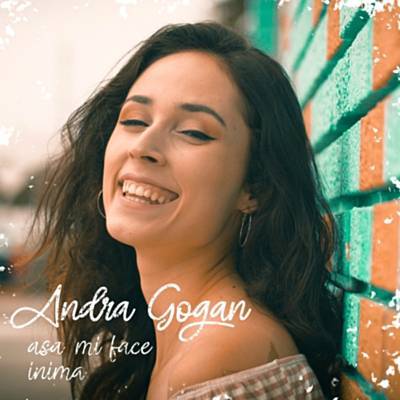 Andra Gogan — Asa-mi Bate Inima cover artwork