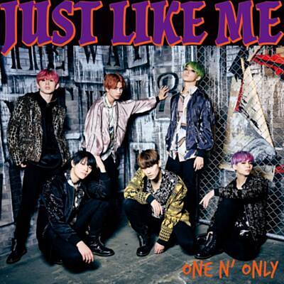 ONE N&#039; ONLY JUST LIKE ME cover artwork