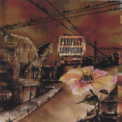 Perfect Confusion — Make Peace and Be Free cover artwork