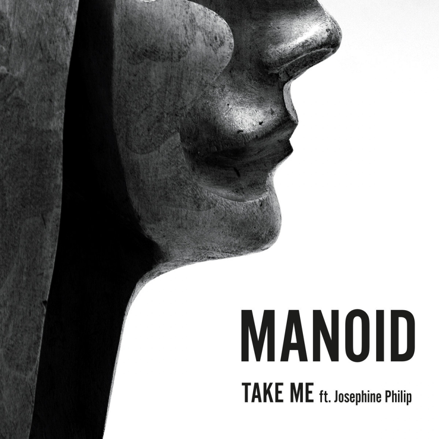 Manoid featuring Josephine Philip — Take Me cover artwork
