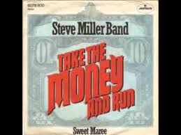 The Steve Miller Band Take the Money and Run cover artwork