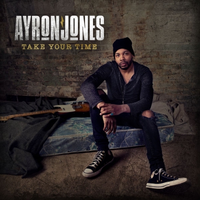 Ayron Jones — Take Your Time cover artwork