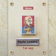 Paulo Londra Tal Vez cover artwork