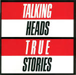 Talking Heads True Stories cover artwork