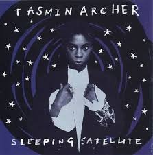 Tasmin Archer — Sleeping Satellite cover artwork