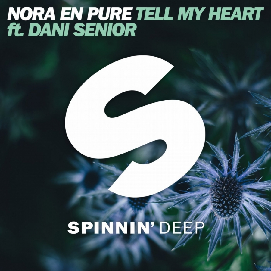 Nora En Pure & Dani Senior — Tell My Heart cover artwork