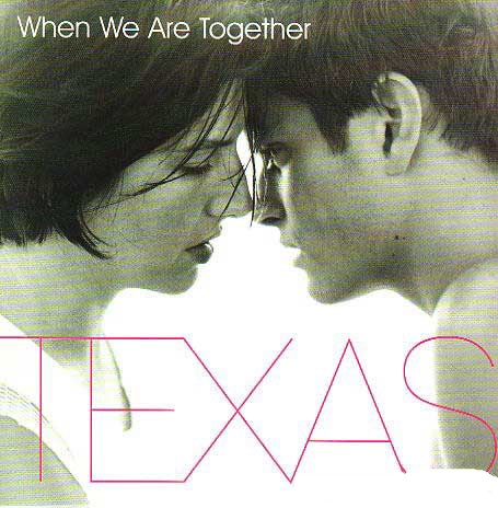 Texas When We Are Together cover artwork