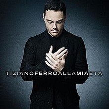 Tiziano Ferro — Alla Mia Età cover artwork