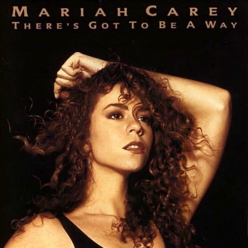 Mariah Carey — There&#039;s Got to Be A Way cover artwork