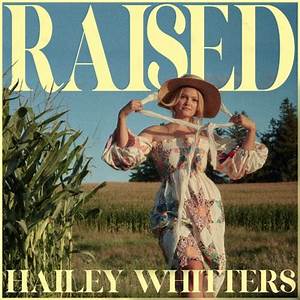 Hailey Whitters Everything She Ain&#039;t cover artwork