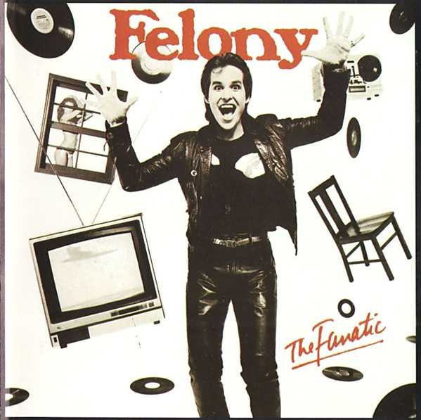 Felony The Fanatic cover artwork