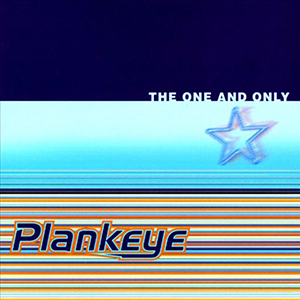 Plankeye The One and Only cover artwork