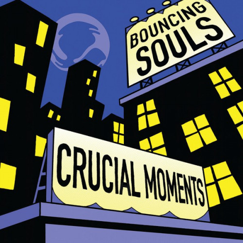 The Bouncing Souls — Crucial Moments cover artwork