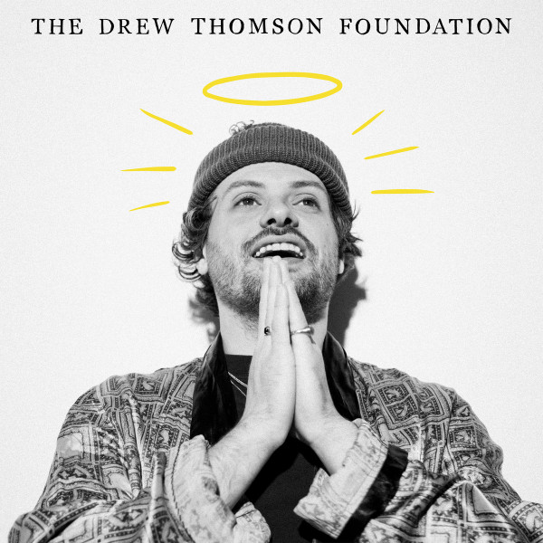 The Drew Thomson Foundation The Drew Thomson Foundation cover artwork