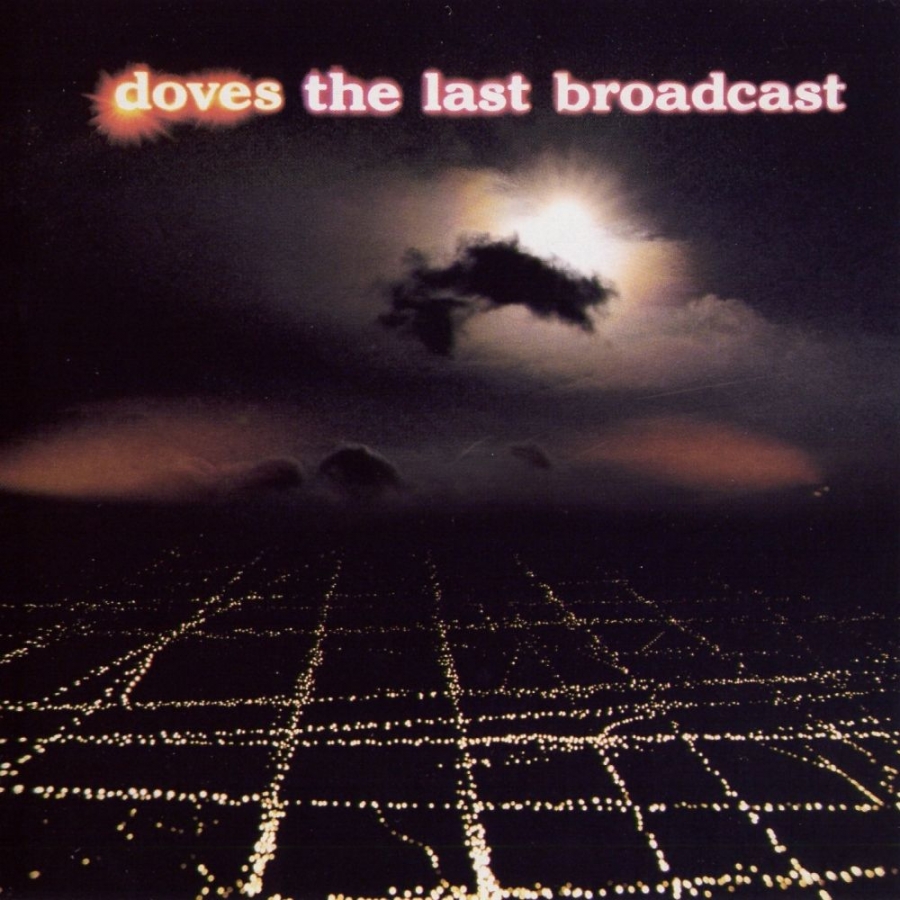 Doves The Last Broadcast cover artwork