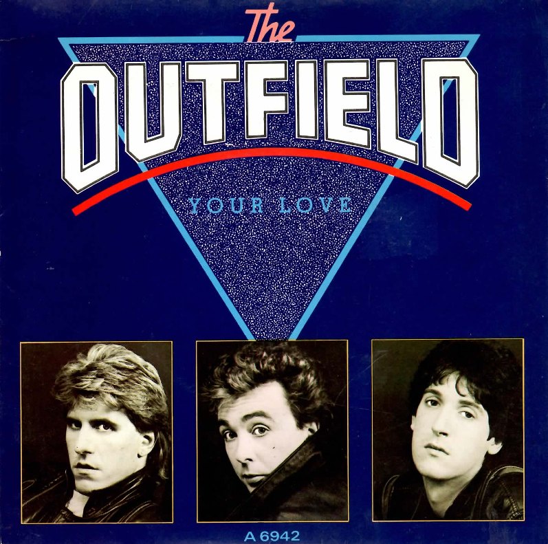 The Outfield Your Love cover artwork