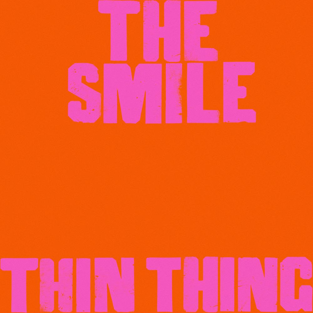 The Smile — Thin Thing cover artwork