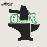 The Chemical Brothers — Galvanize cover artwork