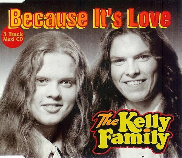 The Kelly Family — Because It&#039;s Love cover artwork