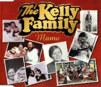 The Kelly Family Mama cover artwork