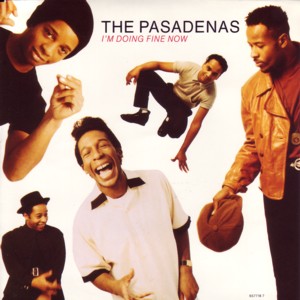 The Pasadenas — I&#039;m Doing Fine Now cover artwork