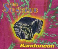 The Sunclub Bandoneon cover artwork